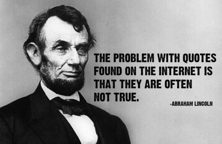 abraham-lincoln-quote-internet-hoax-fake-450x293